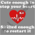 Cute enough to stop your heart skilled restart it Women_s T1