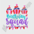 Birthday Squad-01.