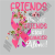 Womens Friends Don_t Let Friends Fight Breast Cancer Alone Gifts V-Neck T-Shirt.